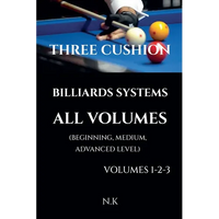 Three Cushion Billiards Systems - All Volumes - Volumes 1-2-3 - Paperback
