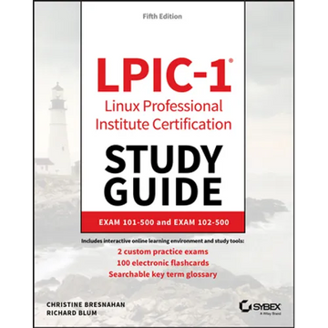 LPIC-1 Linux Professional Institute Certification Study Guide - Paperback