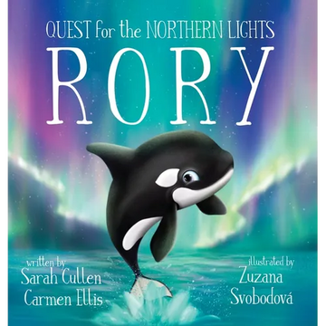 Rory, An Orca's Quest for the Northern Lights - Hardcover