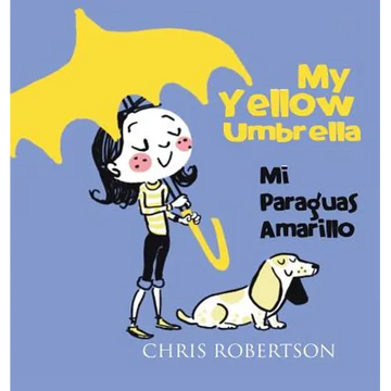 My Yellow Umbrella / Mi Paraguas Amarillo - Paperback