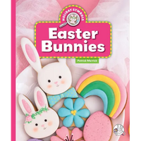 Easter Bunnies - Library Binding