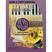 LEVEL 8 Supplemental - Ultimate Music Theory: The LEVEL 8 Supplemental Workbook is designed to be completed with the Advanced Rudiments Workbook. - Paperback