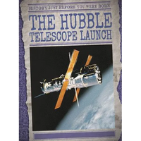 The Hubble Telescope Launch - Library Binding