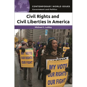 Civil Rights and Civil Liberties in America: A Reference Handbook - Paperback
