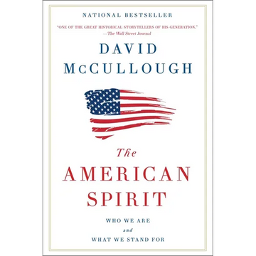 The American Spirit: Who We Are and What We Stand for - Paperback