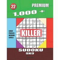 1,000 + Premium sudoku killer 9x9: Logic puzzles medium levels - Paperback