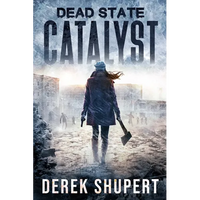 Dead State: Catalyst - Paperback