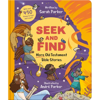 Seek and Find: More Old Testament Bible Stories: With Over 450 Things to Find and Count! - Board Book