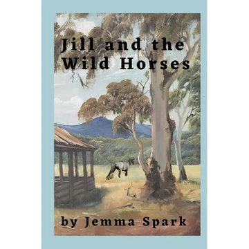 Jill and the Wild Horses - Paperback