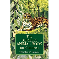 The Burgess Animal Book for Children - Paperback
