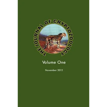 The Journal of Cryptozoology: Volume One - Paperback