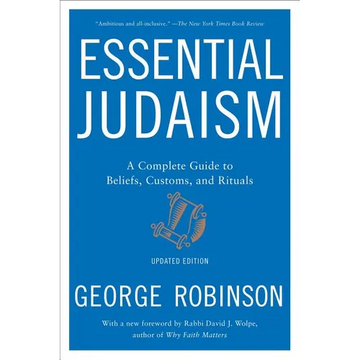 Essential Judaism: A Complete Guide to Beliefs, Customs & Rituals - Paperback