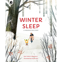 Winter Sleep: A Hibernation Story - Paperback