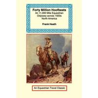 Forty Million Hoofbeats - Paperback