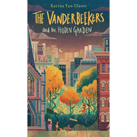 The Vanderbeekers and the Hidden Garden - Paperback