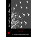 A Guide to Stoicism