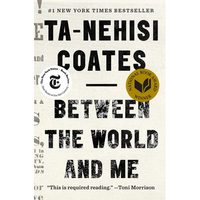 Between the World and Me - Paperback