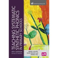 Teaching Systematic Synthetic Phonics in Primary Schools - Paperback