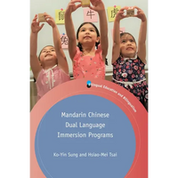 Mandarin Chinese Dual Language Immersion Programs - Paperback