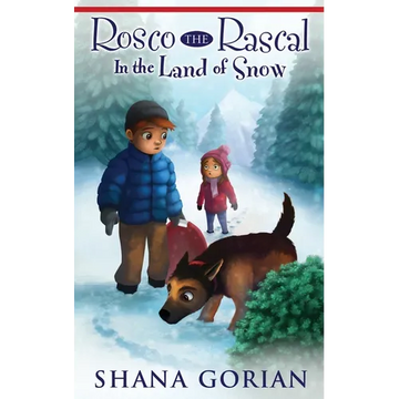 Rosco the Rascal In the Land of Snow - Paperback