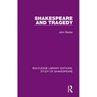 Shakespeare and Tragedy - Paperback