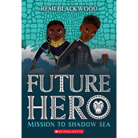 Mission to Shadow Sea (Future Hero #2): Volume 2 - Paperback