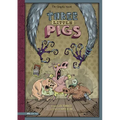 The Three Little Pigs: The Graphic Novel