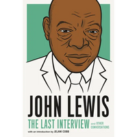 John Lewis: The Last Interview: And Other Conversations - Paperback