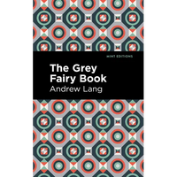 The Grey Fairy Book - Paperback