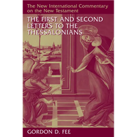 The First and Second Letters to the Thessalonians - Hardcover