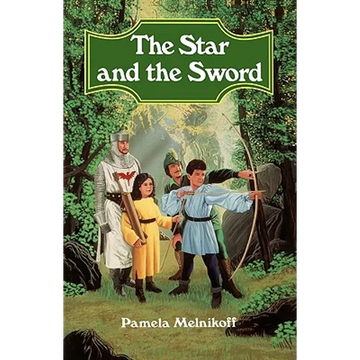 The Star and the Sword - Paperback