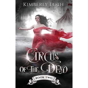 Circus of the Dead: Book 2 - Paperback