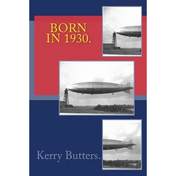 Born in 1930. Birthday Nostalgia. - Paperback