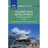 Tourism and Development: Concepts and Issues - Paperback