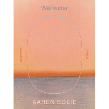 Wellwater: Poems - Paperback