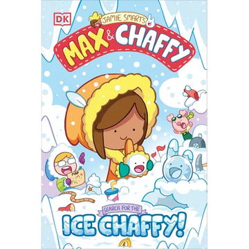 Max and Chaffy: Search for the Ice Chaffy - Paperback
