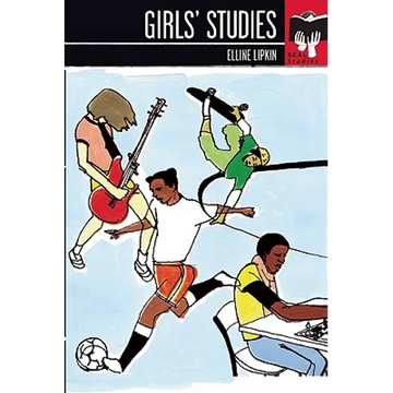 Girls' Studies - Paperback