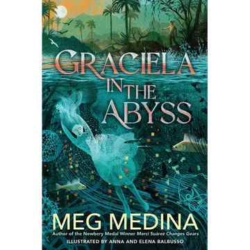 Graciela in the Abyss - Hardcover