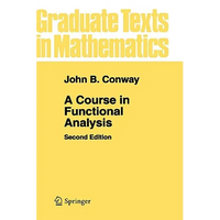 A Course in Functional Analysis - Hardcover