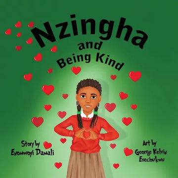 Nzingha and Being Kind - Paperback