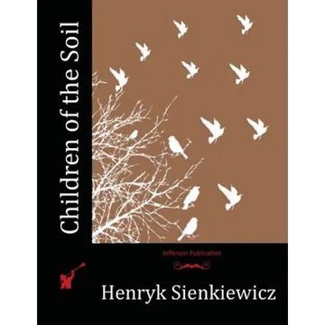Children of the Soil - Paperback