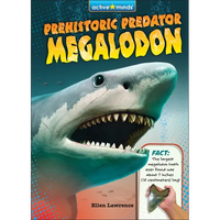 Prehistoric Predator Megalodon - Library Binding