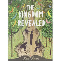 The Kingdom Revealed - Hardcover