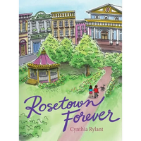 Rosetown Forever - Hardcover