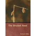 The Bruised Reed