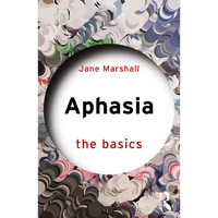 Aphasia: The Basics - Paperback