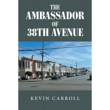 The Ambassador of 38th Avenue - Paperback