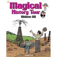 Magical History Tour Vol. 3: Hidden Oil: Hidden Oil - Hardcover