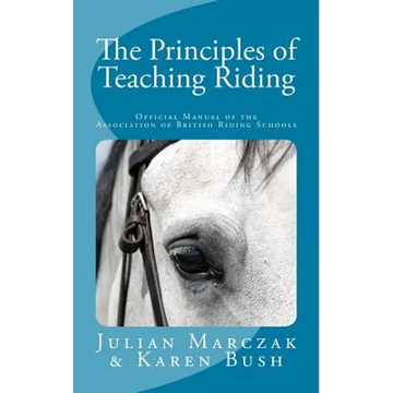 The Principles of Teaching Riding - Paperback
