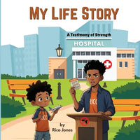 My Life Story: My Testimony of Strength - Paperback